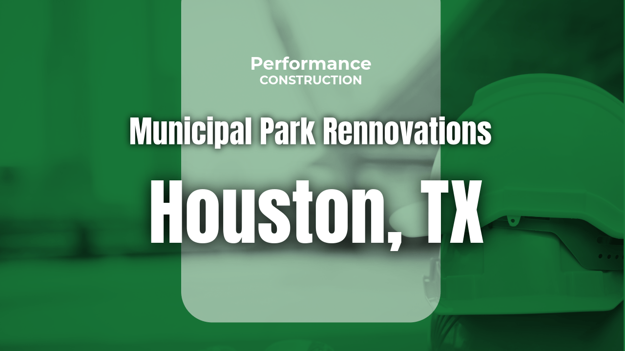 The thumbnail image for Performance Construction's blog titled Municipal Park Renovations in Houston, TX